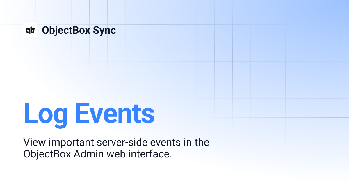 Log Events | ObjectBox Sync